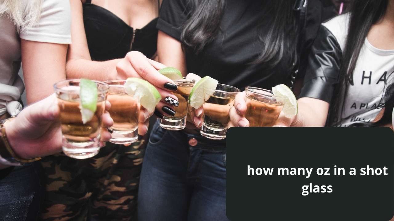 how many oz in a shot glass